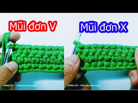 Hướng dẫn móc len cơ bản | Cách móc mũi đơn X, V | Single crochet - YouTube